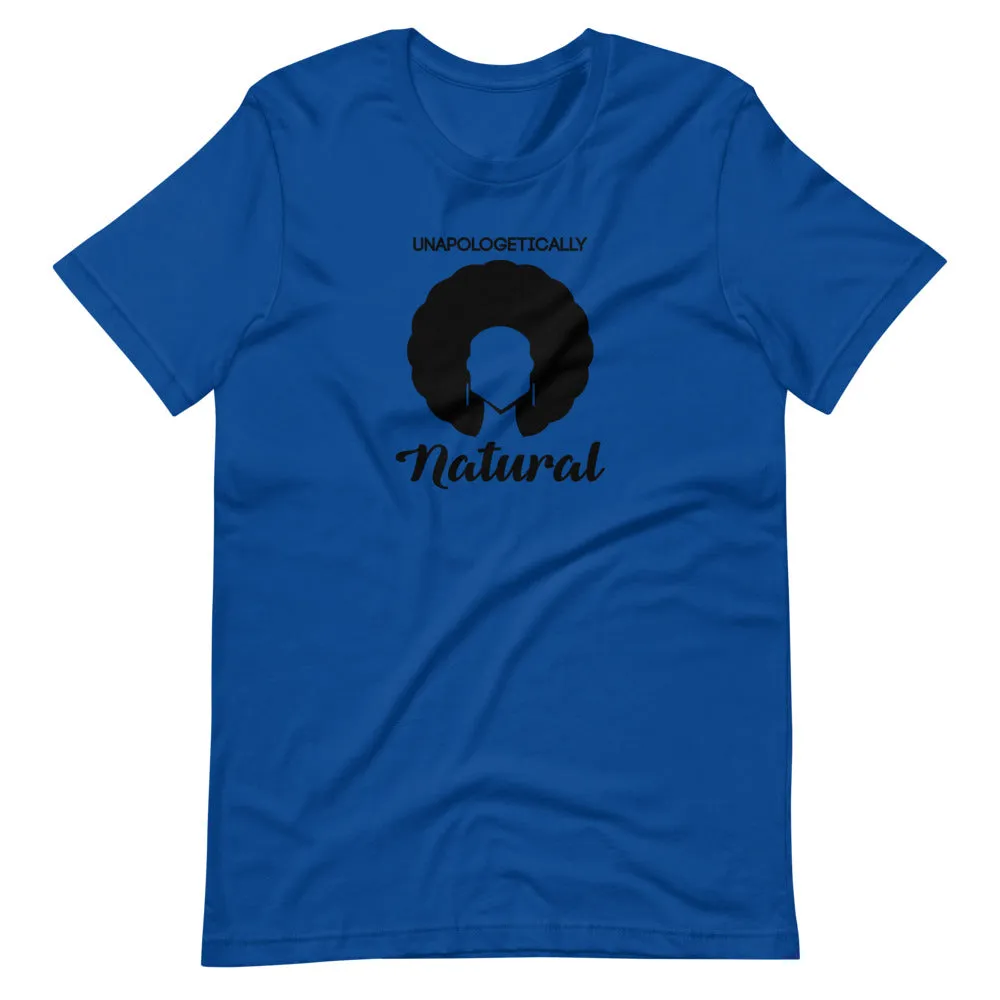 Unapologetically Natural T-Shirt